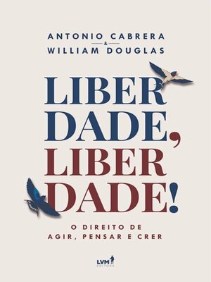 cover image of Liberdade, Liberdade!